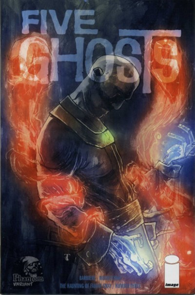 FIVE GHOSTS #3-PHANT-B