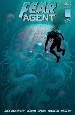 FEAR AGENT #5