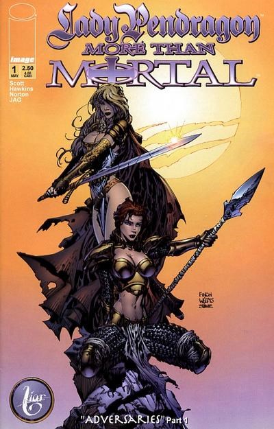 LADY PENDRAGON / MORE THAN MORTAL #1B