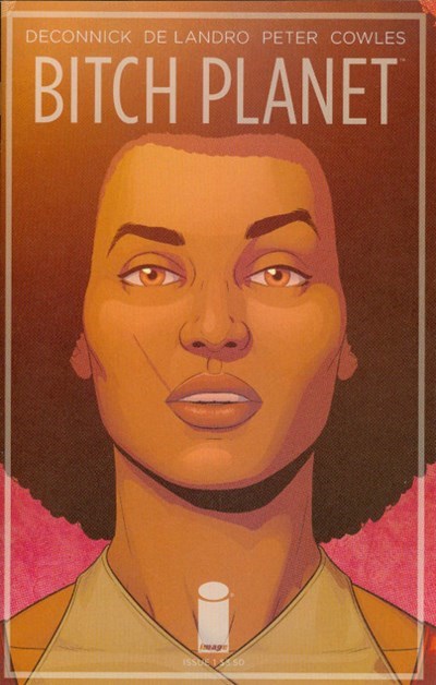 BITCH PLANET #1-RI