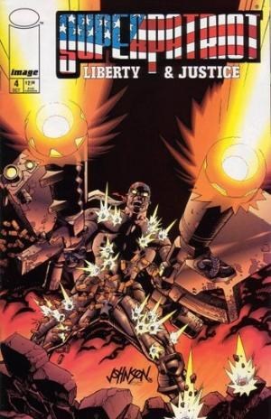 SUPERPATRIOT: LIBERTY & JUSTICE #4