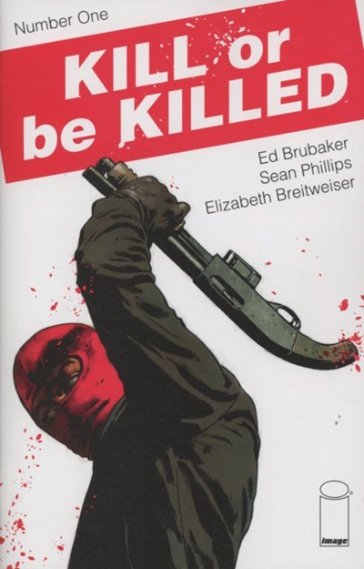 KILL OR BE KILLED #1-2nd