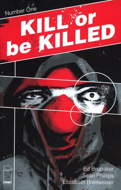 KILL OR BE KILLED #1-4th