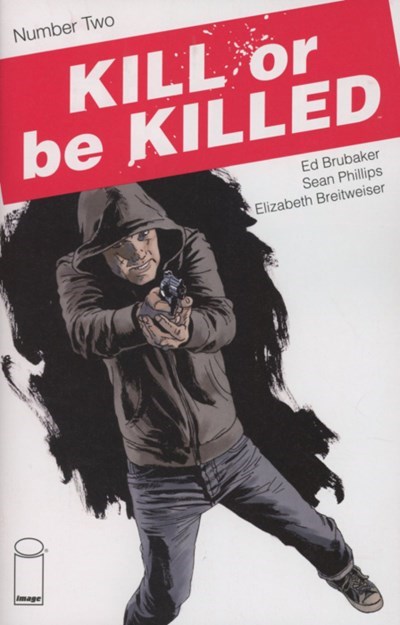 KILL OR BE KILLED #2-2nd