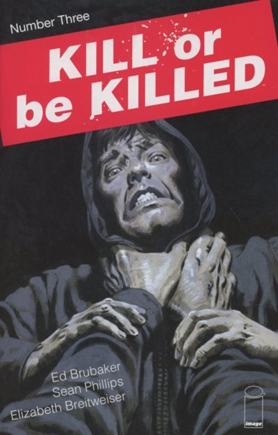 KILL OR BE KILLED #3