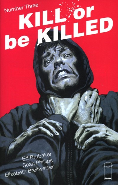 KILL OR BE KILLED #3-2nd