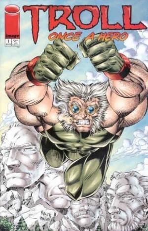 TROLL: ONCE A HERO #1