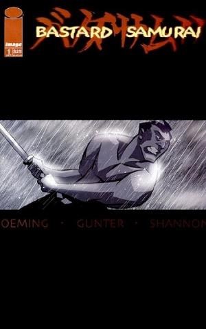BASTARD SAMURAI #1