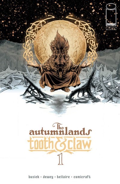 AUTUMNLANDS, THE: TOOTH & CLAW #1-2nd