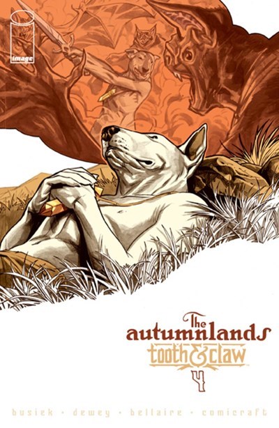AUTUMNLANDS, THE: TOOTH & CLAW #4
