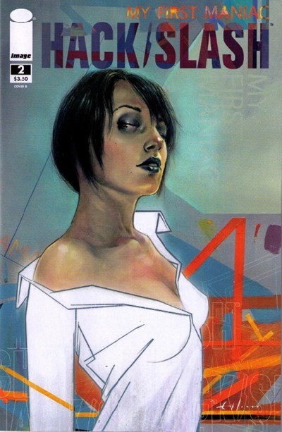HACK/SLASH: MY FIRST MANIAC #2B
