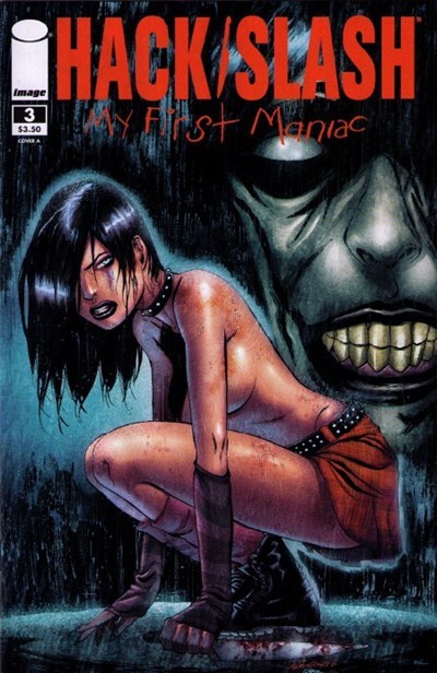 HACK/SLASH: MY FIRST MANIAC #3