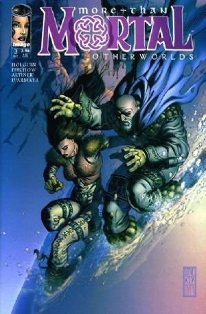 MORE THAN MORTAL: OTHERWORLDS #3B