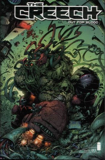 CREECH: OUT FOR BLOOD #1