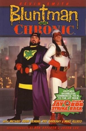 BLUNTMAN AND CHRONIC #1
