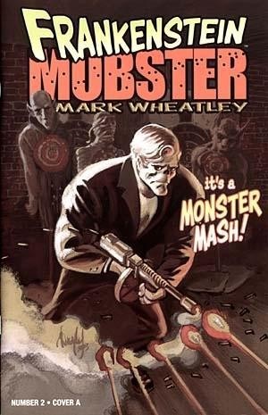 FRANKENSTEIN MOBSTER #2