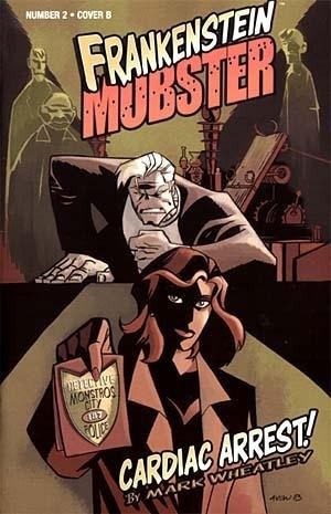 FRANKENSTEIN MOBSTER #2B
