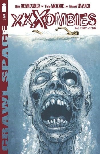 CRAWL SPACE: XXXOMBIES #3