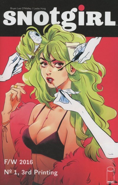 SNOTGIRL #1-3rd