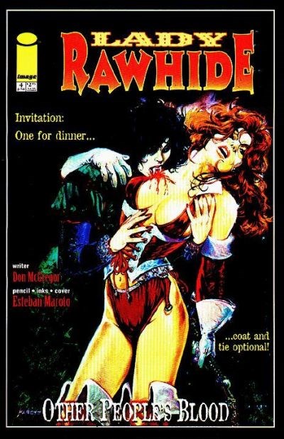 ZORRO'S LADY RAWHIDE: OTHER PEOPLE'S BLOOD #4