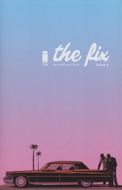 THE FIX #3-2nd