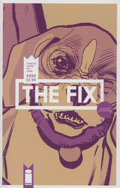 THE FIX #4-2nd