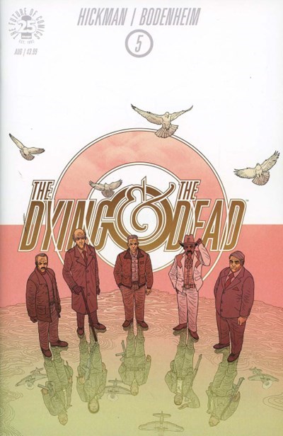 THE DYING AND THE DEAD #5
