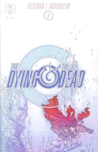 THE DYING AND THE DEAD #6
