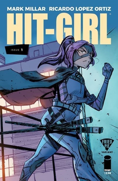 HIT-GIRL #1-FRIED
