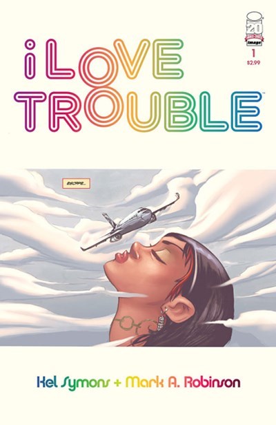 I LOVE TROUBLE #1