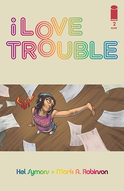 I LOVE TROUBLE #2