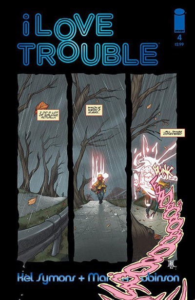 I LOVE TROUBLE #4
