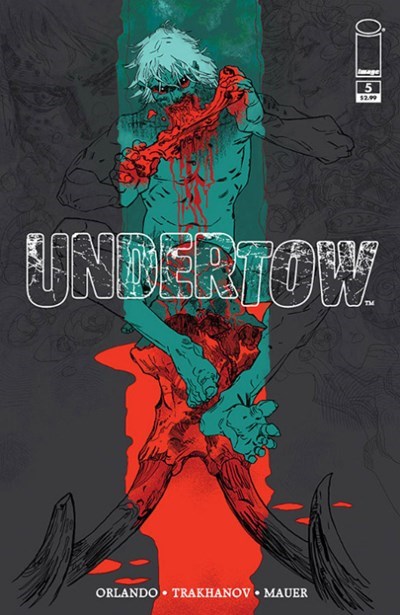 UNDERTOW #5