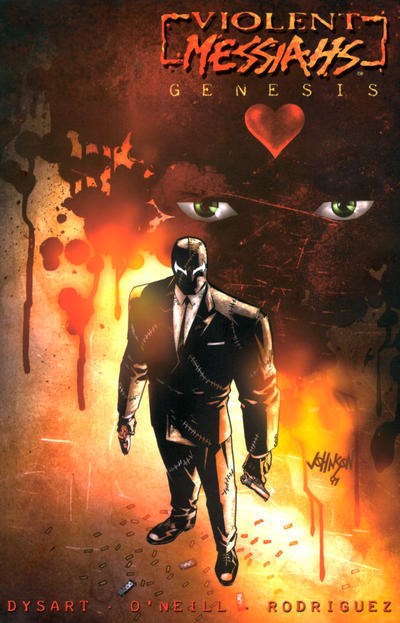 VIOLENT MESSIAHS: GENESIS #1