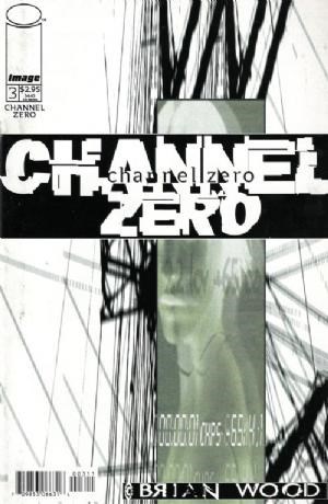 CHANNEL ZERO #3