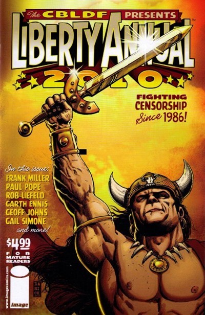 THE CBLDF PRESENTS LIBERTY ANNUAL 2010 #1B