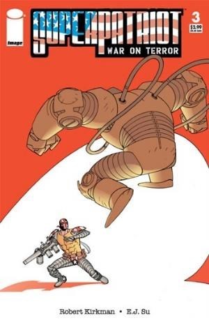 SUPERPATRIOT: WAR ON TERROR #3