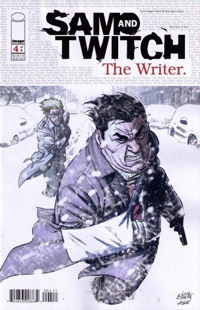 SAM AND TWITCH: THE WRITER #4