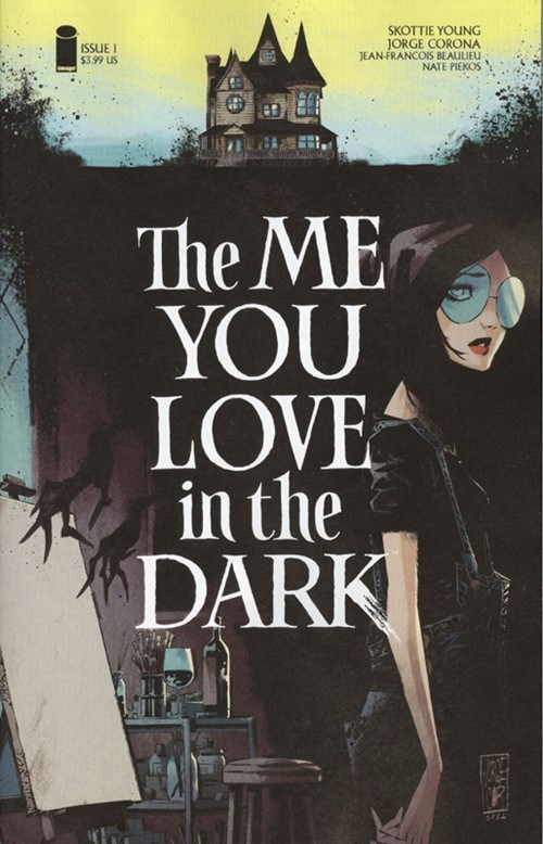 THE ME YOU LOVE IN THE DARK #1