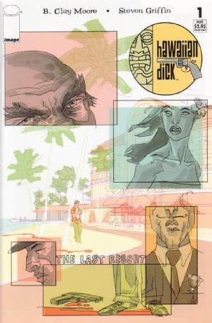 HAWAIIAN DICK: THE LAST RESORT #1
