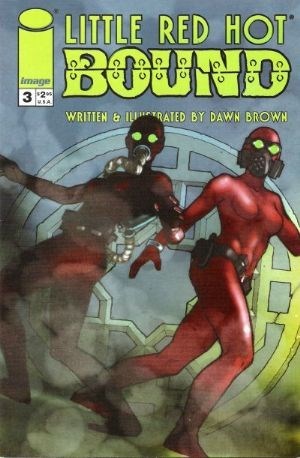 LITTLE RED HOT: BOUND #3