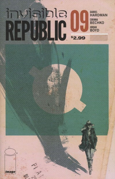 INVISIBLE REPUBLIC #9