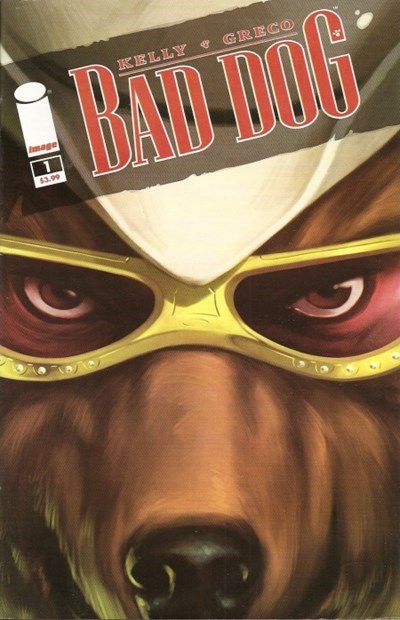 BAD DOG #1