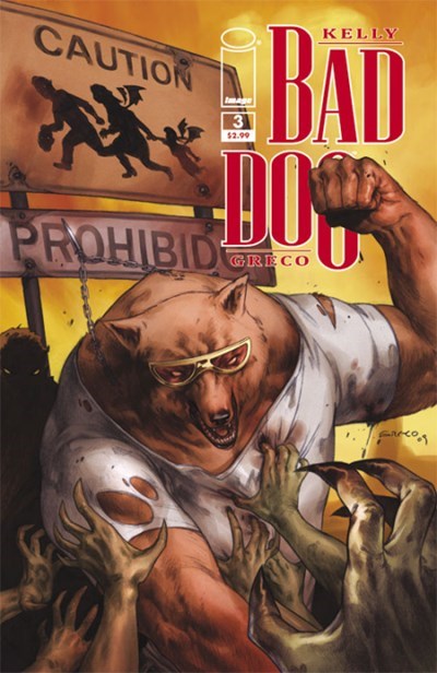 BAD DOG #3