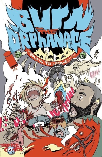 BURN THE ORPHANAGE: BORN TO LOSE #1-THIRD