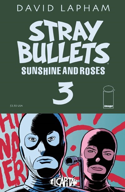 STRAY BULLETS: SUNSHINE & ROSES #3