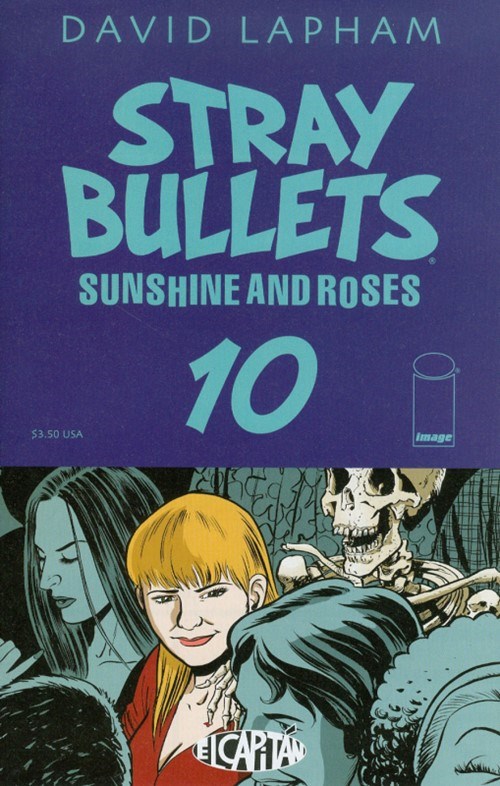 STRAY BULLETS: SUNSHINE & ROSES #10