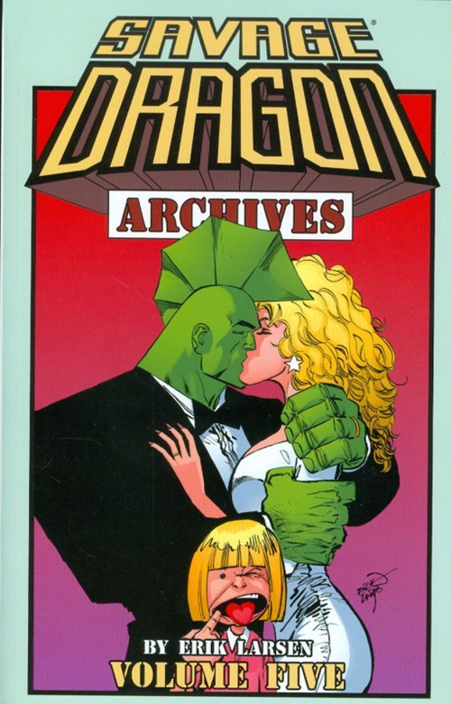 SAVAGE DRAGON ARCHIVES #5