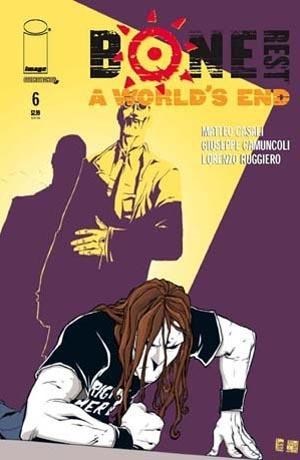 BONE REST: A WORLD'S END #6