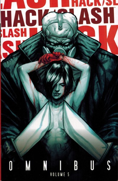 HACK/SLASH OMNIBUS #5